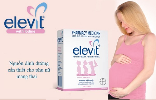 Viên uống Elevit - sự lựa chọn hoàn hảo giúp mẹ và bé luôn khỏe mạnh
